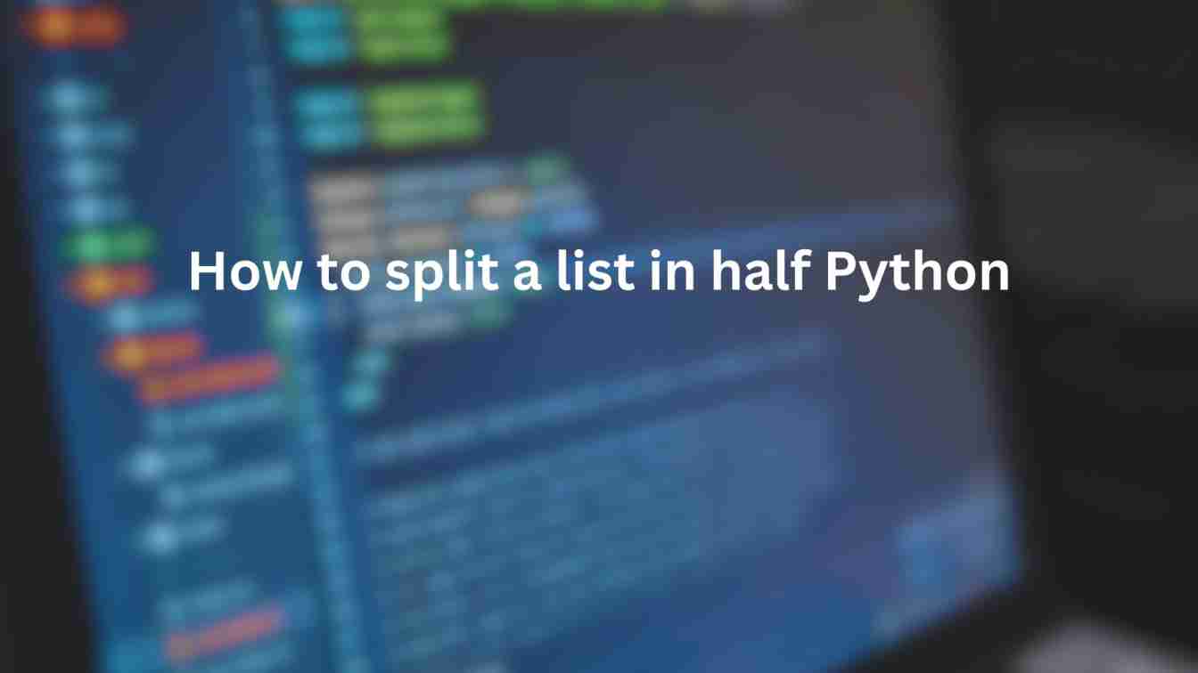 how to split a list in half python